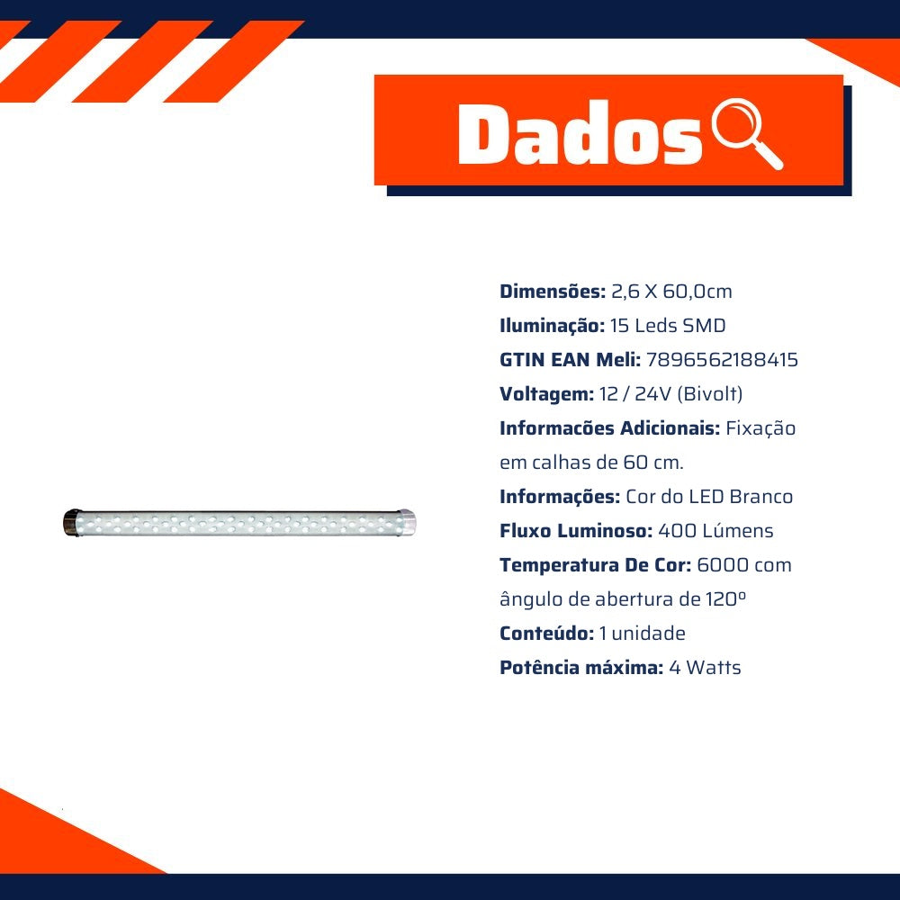 Lâmpada Tubular LED Branca 6000K 400 Lm 15 LEDs SMD Bivolt 12V 24V - DNI - 8841 - (2)